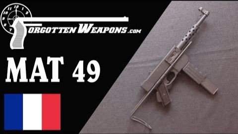 【被遗忘的武器/双语】MAT49--阿尔及利亚和印支地区的代表冲锋枪